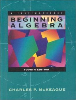 Paperback Beginning Algebra: A Text/Workbook Book