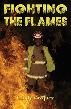 Paperback Fighting The Flames Book