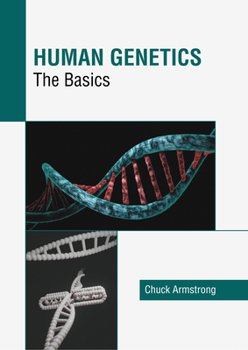 Hardcover Human Genetics: The Basics Book