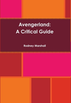 Hardcover Avengerland: A Critical Guide Book