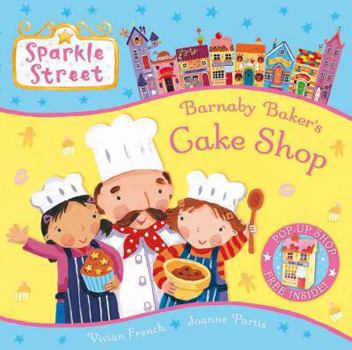 Paperback Barnaby Baker's Cake Shop. Vivian French and Joanne Partis Book