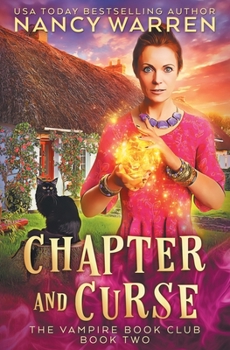 Chapter and Curse: A Paranormal Women's Fiction Cozy Mystery - Book #2 of the Vampire Book Club