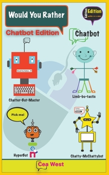 Paperback Would You Rather Chatbot Edition Book