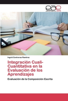 Paperback Integración Cuali-Cuantitativa en la Evaluación de los Aprendizajes [Spanish] Book