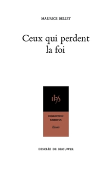 Paperback Ceux qui perdent la foi [French] Book