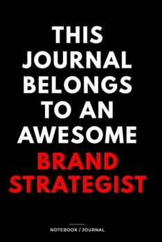 Paperback THIS JOURNAL BELONGS TO AN AWESOME Copywriter Notebook / Journal 6x9 Ruled Lined 120 Pages: for Copywriter 6x9 notebook / journal 120 pages for dayboo Book