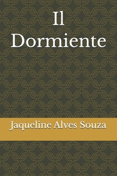 Paperback Il Dormiente [Italian] Book