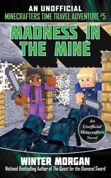 Paperback Madness in the Mine Book