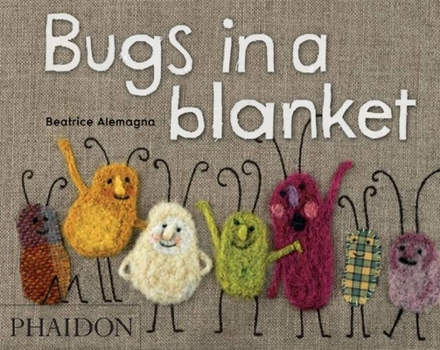 Bugs in a Blanket - Book #1 of the Bugs in a Blanket