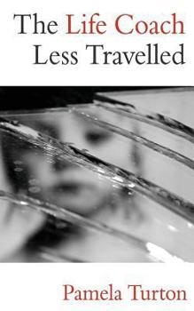 Paperback The Life Coach Less Travelled Book