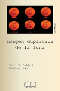 Paperback Imagen duplicada de la luna. [Spanish] Book