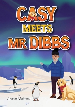 Paperback Casy Meets Mr. Dibbs Book