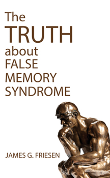 Paperback The Truth about False Memory Syndrome Book