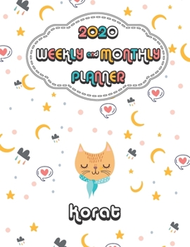 2020 Korat Cat Planner : Weekly & Monthly with Password list, Journal calendar for Korat Cat owner: 2020 Planner /Journal Gift,133 pages, 8.5x11, Soft cover, Mate Finish