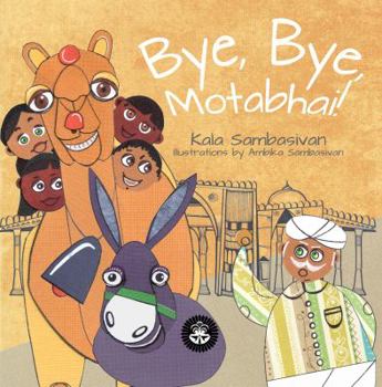 Paperback Bye, Bye, Motabhai! Book