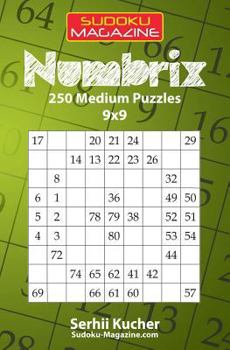 Paperback Numbrix - 250 Medium Puzzles 9x9 Book