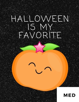 Paperback Halloween Is My Favorite: 100 Medium Puzzles In Large Print Halloween Themed [Large Print] Book