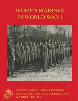 Paperback Women Marines in World War I Book