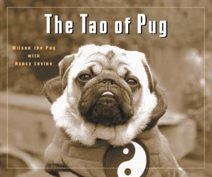 Hardcover The Tao of Pug Book