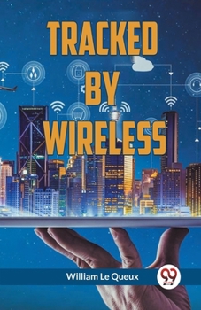 Paperback Tracked By Wireless Book
