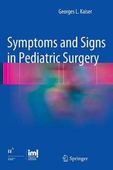 Hardcover Symptoms and Signs in Pediatric Surgery Book