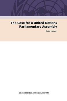 Paperback The Case for a United Nations Parliamentary Assembly Book