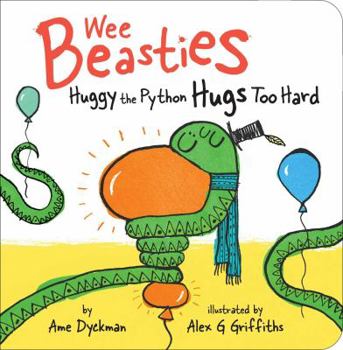 Board book Huggy the Python Hugs Too Hard Book