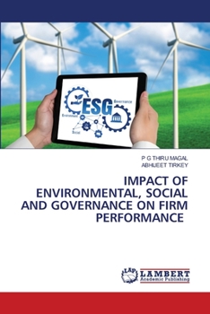 Paperback Impact of Environmental, Social and Governance on Firm Performance Book