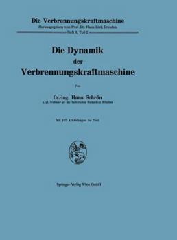 Paperback Die Dynamik Der Verbrennungskraftmaschine [German] Book