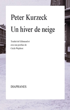 Paperback Un Hiver de Neige [French] Book