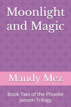 Paperback Moonlight and Magic Book
