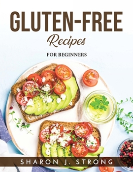 Paperback Gluten-Free Recipes: For Beginners Book