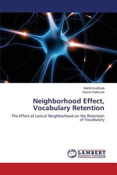 Paperback Neighborhood Effect, Vocabulary Retention Book