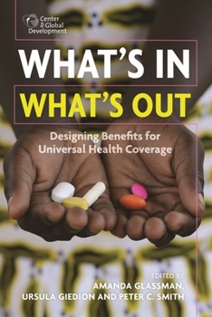 Paperback What's In, What's Out: Designing Benefits for Universal Health Coverage Book