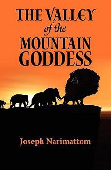 Paperback The Valley of the Mountain Goddess Book