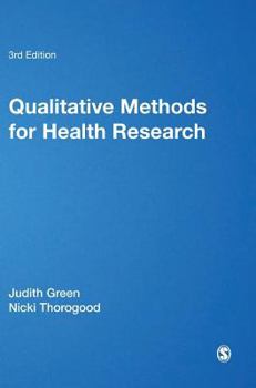 Hardcover Qualitative Methods for Health Research (Introducing Qualitative Methods series) Book