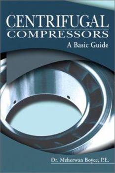 Hardcover Centrifugal Compressors: A Basic Guide Book