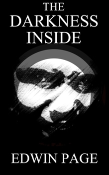 Paperback The Darkness Inside Book