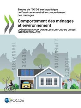 Paperback Comportement des ménages et environnement [French] Book