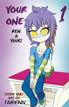 Paperback Your One Ren and Yuuki Vol. 1 Book