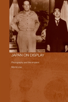 Paperback Japan on Display: Photography and the Emperor Book