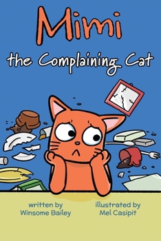 Paperback Mimi the Complaining Cat Book