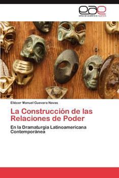 Paperback La Construccion de Las Relaciones de Poder [Spanish] Book