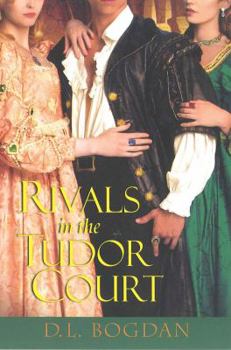 Paperback Rivals in the Tudor Court Book