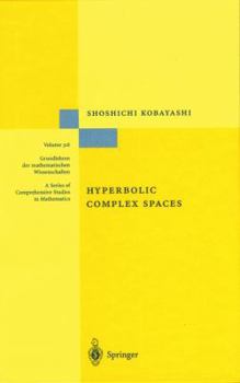 Hardcover Hyperbolic Complex Spaces Book
