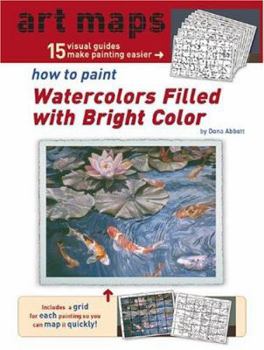 Paperback Art Maps How to Paint Watercolors Filled with Bright Color Book