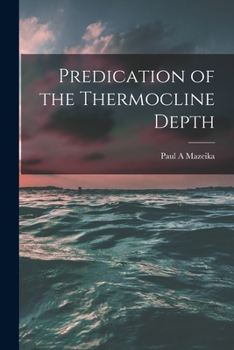 Paperback Predication of the Thermocline Depth Book
