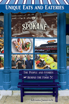 Paperback Unique Eats and Eateries of Spokane Book