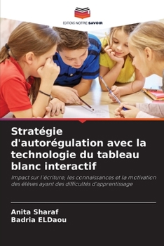 Paperback Stratégie d'autorégulation avec la technologie du tableau blanc interactif [French] Book