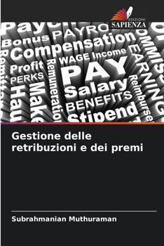 Paperback Gestione delle retribuzioni e dei premi [Italian] Book